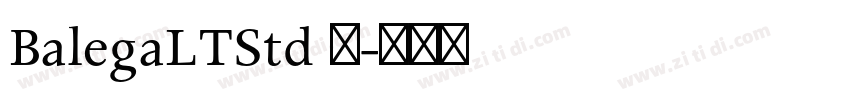 BalegaLTStd 中字体转换
